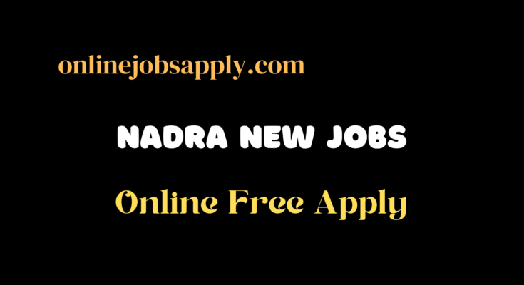 NADRA Jobs 2024