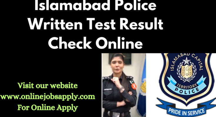 Islamabad Police Written Test Result